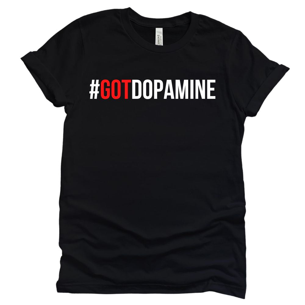 Got Dopamine (Red) - Tee