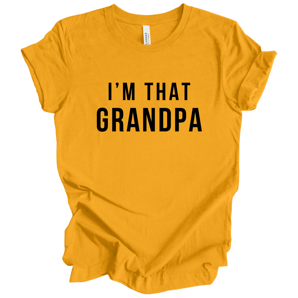 I'm That Grandpa Black Text - Tee
