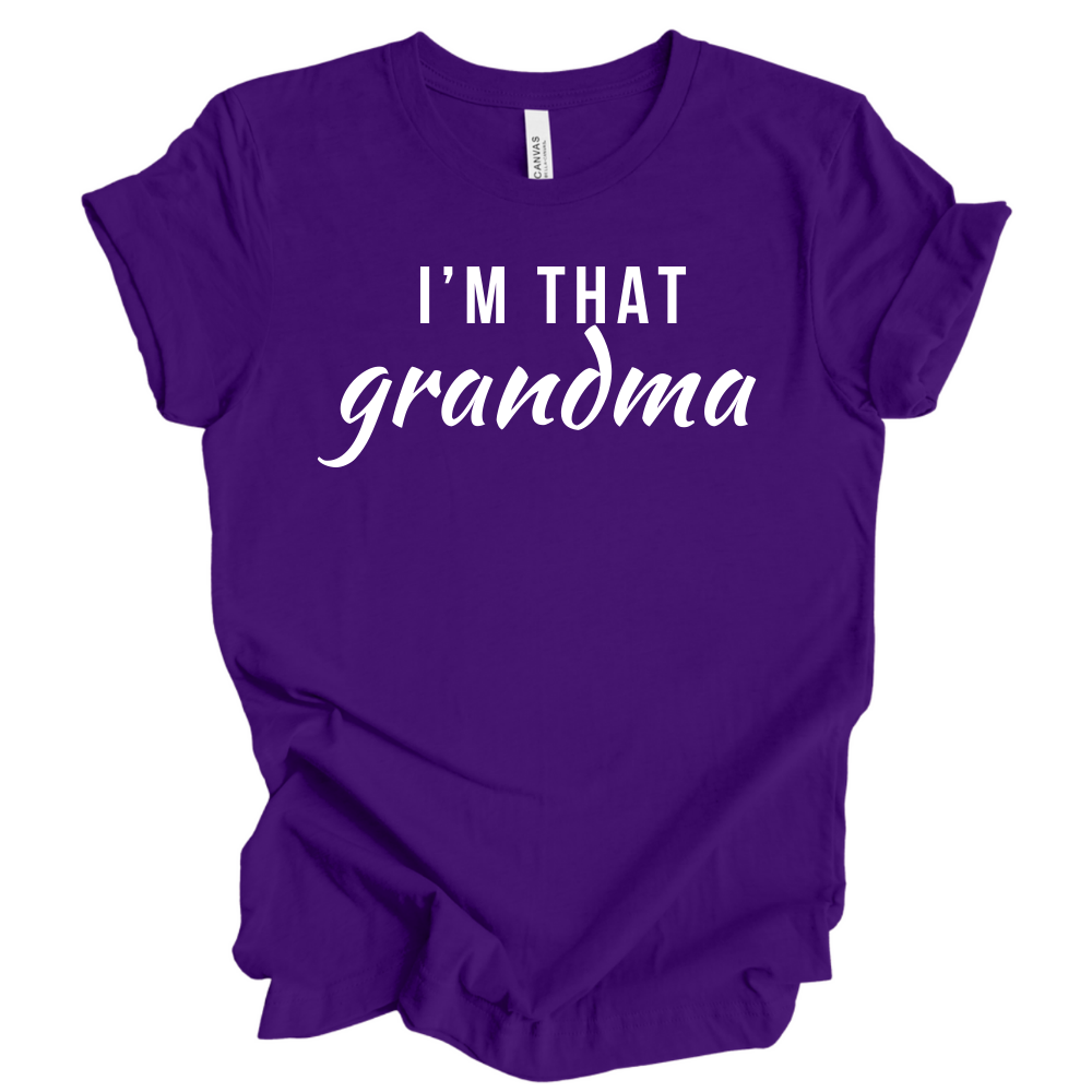 I'm That Grandma - Tee