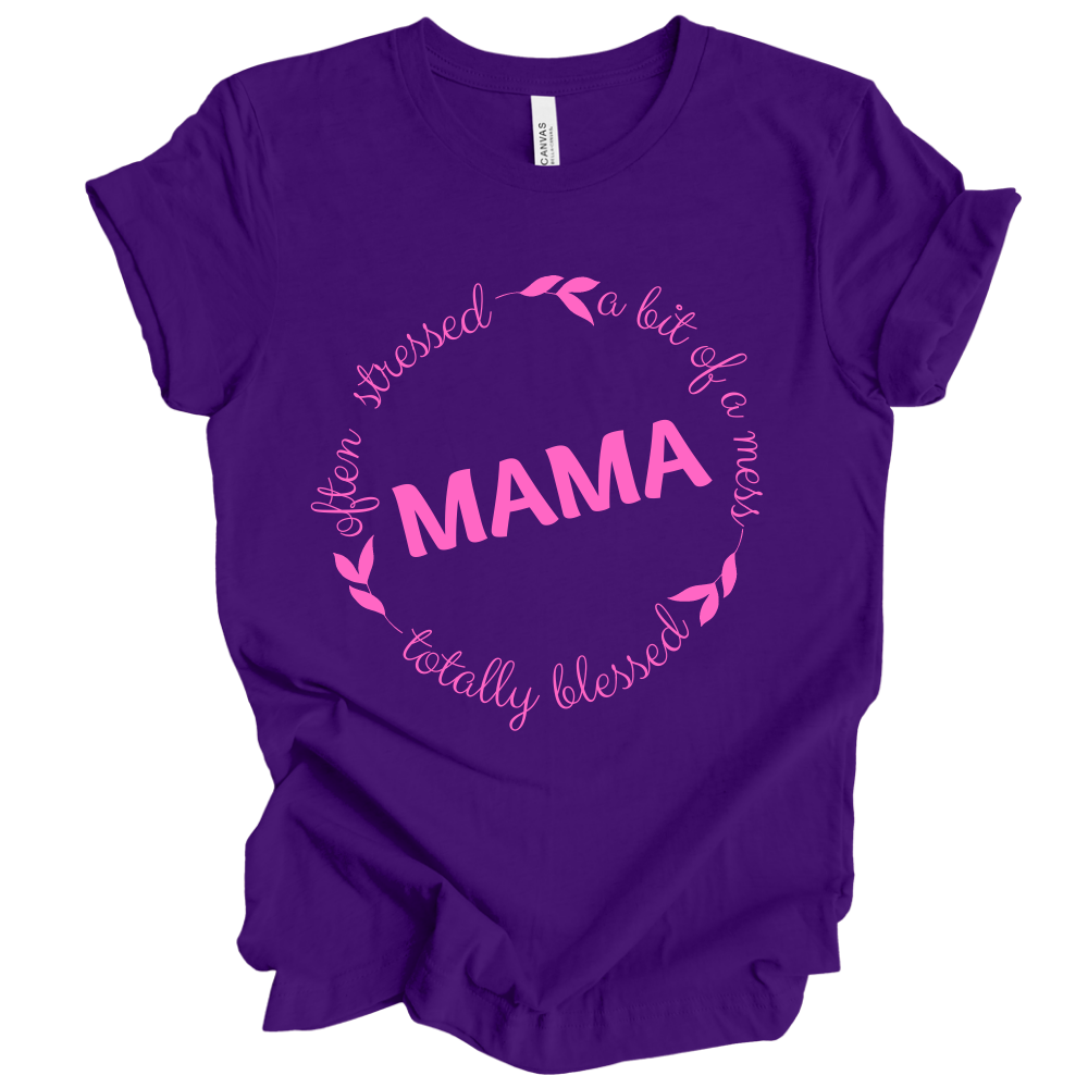 Stressed But Blessed Mama Pink Text - Tee