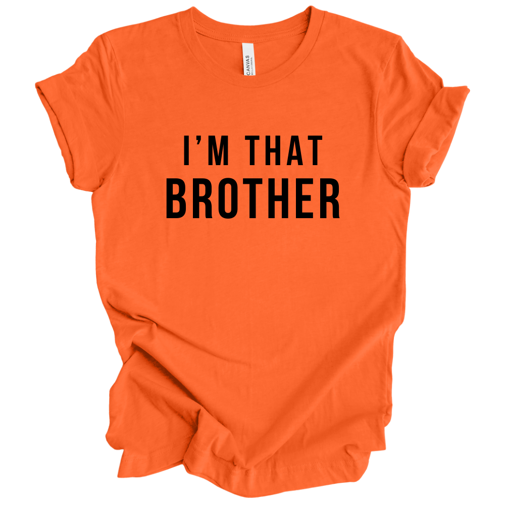 I'm That Brother Black Text - Tee