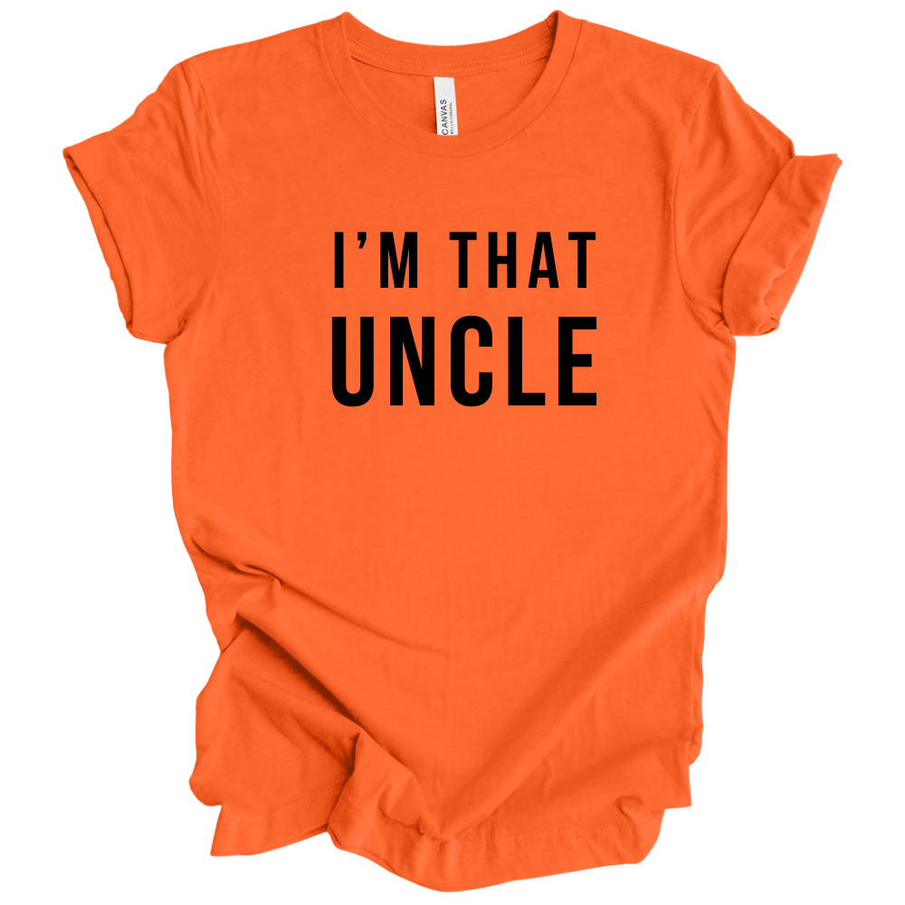 I'm That Uncle Black Text - Tee